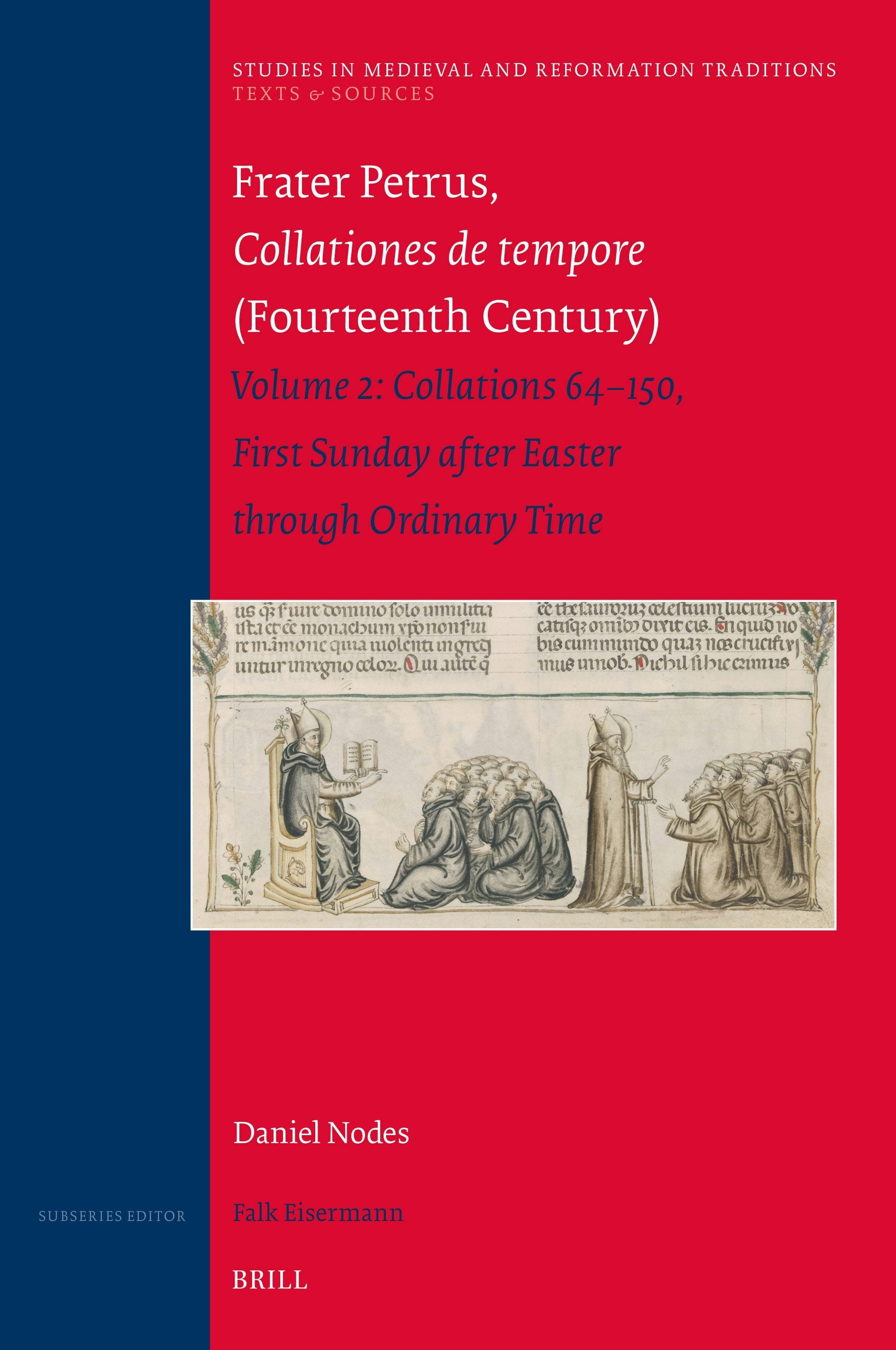 Book cover image for Frater Petrus Collationes de tempore (Fourteenth Century) ISBN: 9789004742888