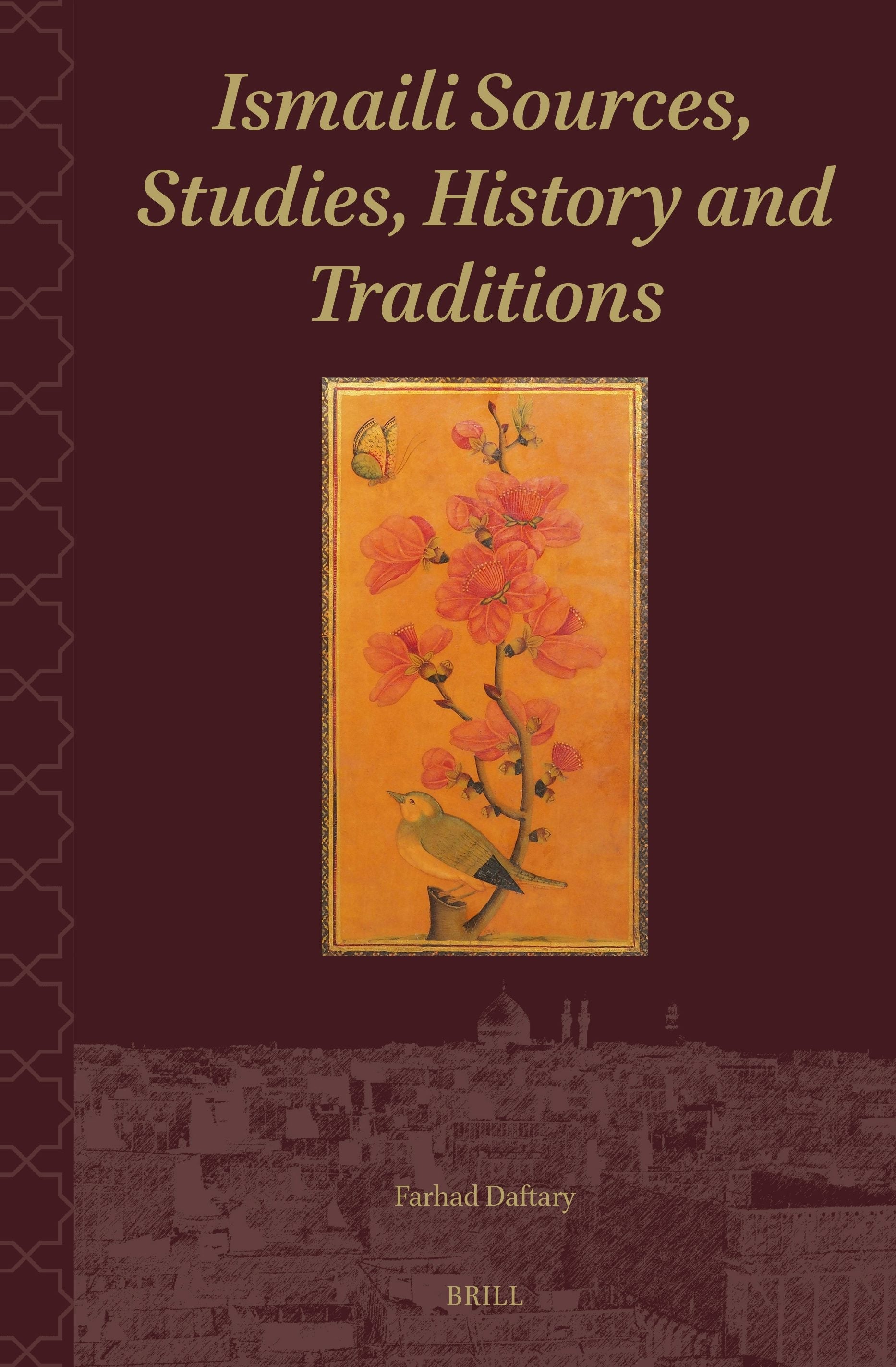 Book cover image for Ismaili Sources, Studies, History and Traditions ISBN: 9789004743809