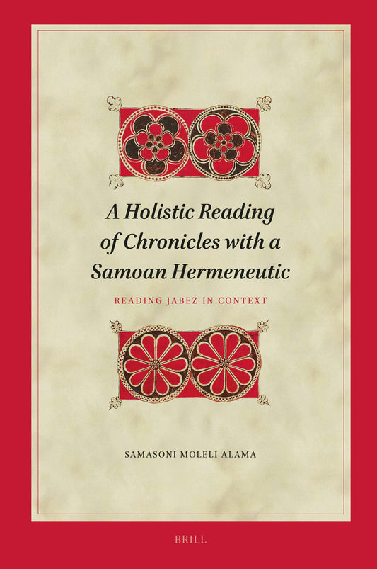 A Holistic Reading of Chronicles with a Samoan Hermeneutic