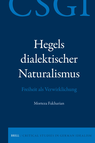 Cover image for Hegels dialektischer Naturalismus, isbn: 9789004745513