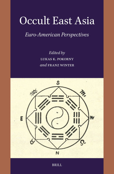 Cover image for Occult East Asia, isbn: 9789004746176