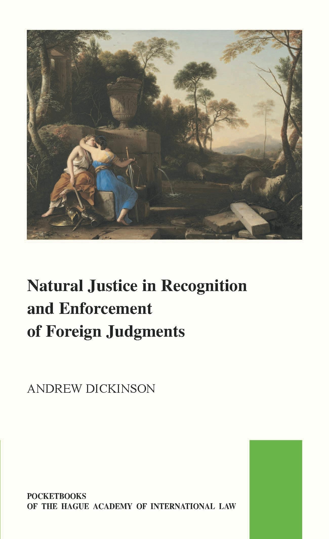 Book cover image for Natural Justice in Recognition and Enforcement of Foreign Judgments ISBN: 9789004751453