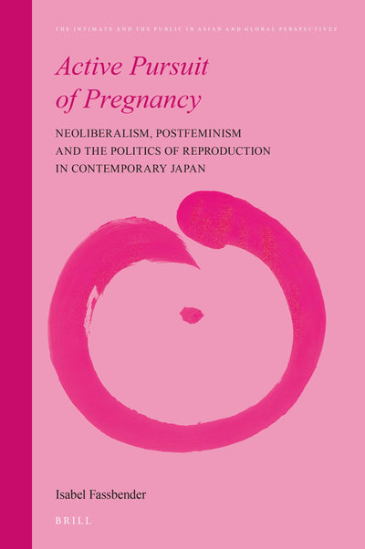 Cover image for Active Pursuit of Pregnancy, isbn: 9789004764613