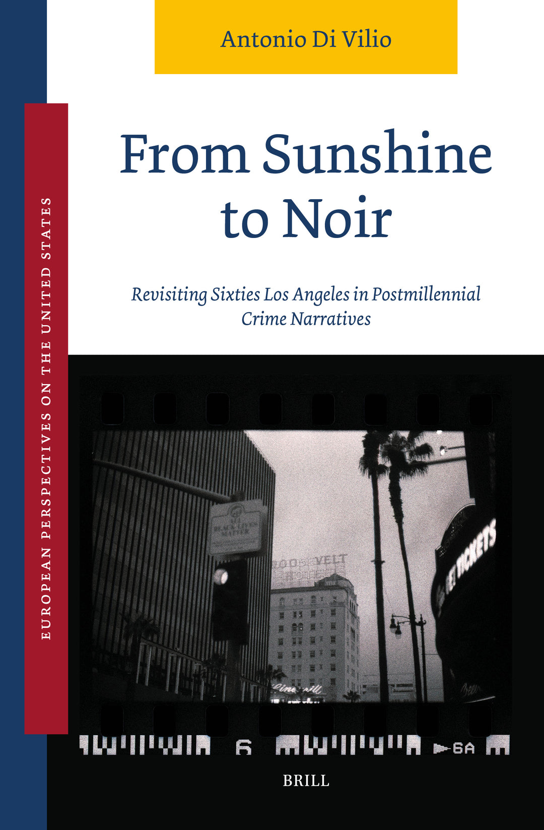 Cover image for From Sunshine to Noir ISBN 9789004765627