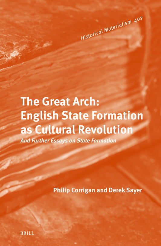The Great Arch: English State Formation as Cultural Revolution