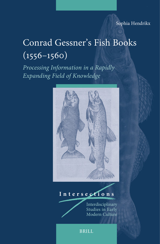 Conrad Gessner’s Fish Books (1556–1560)