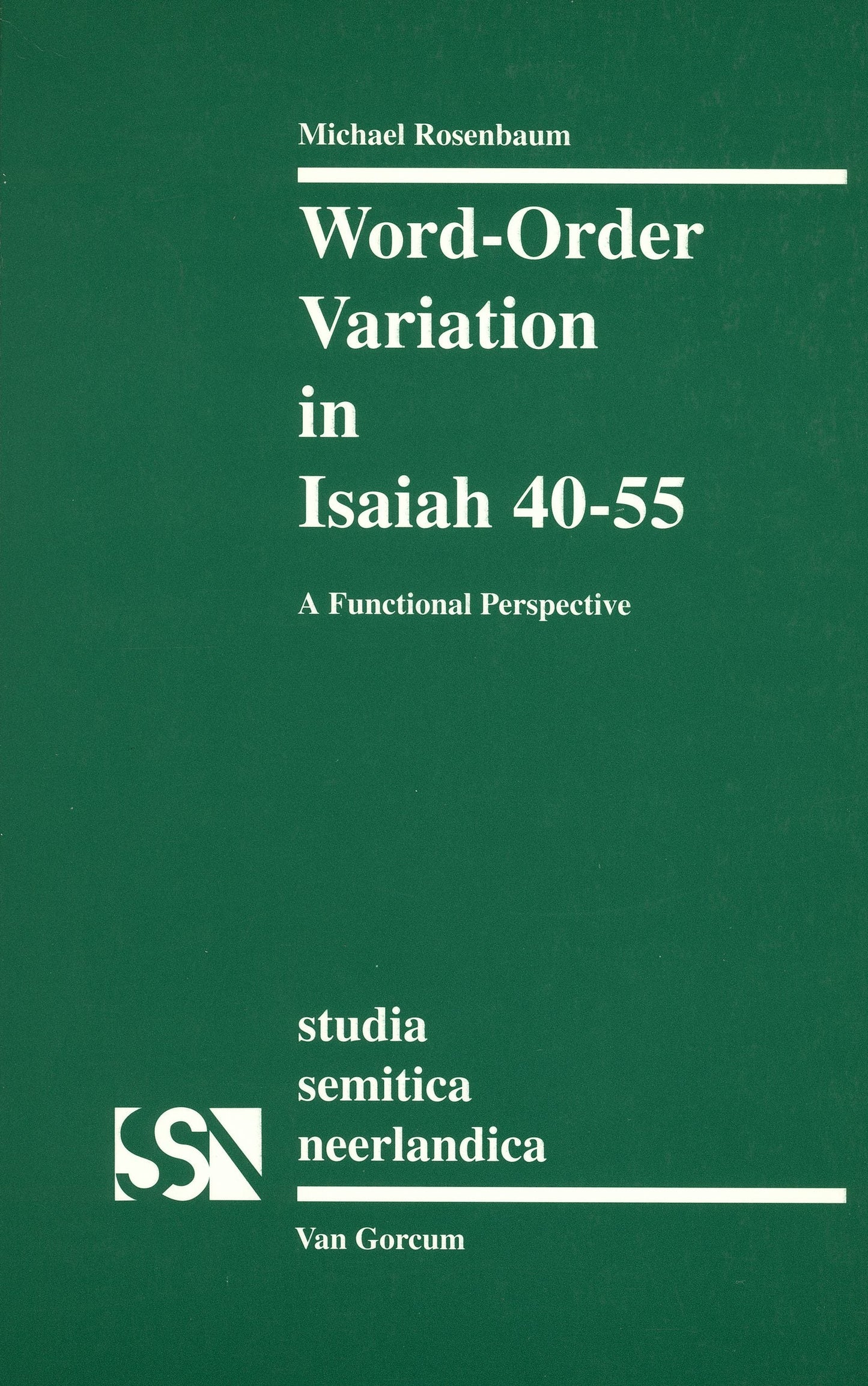 Book cover image for Word-order Variation in Isaiah 40-55 ISBN: 9789023232629