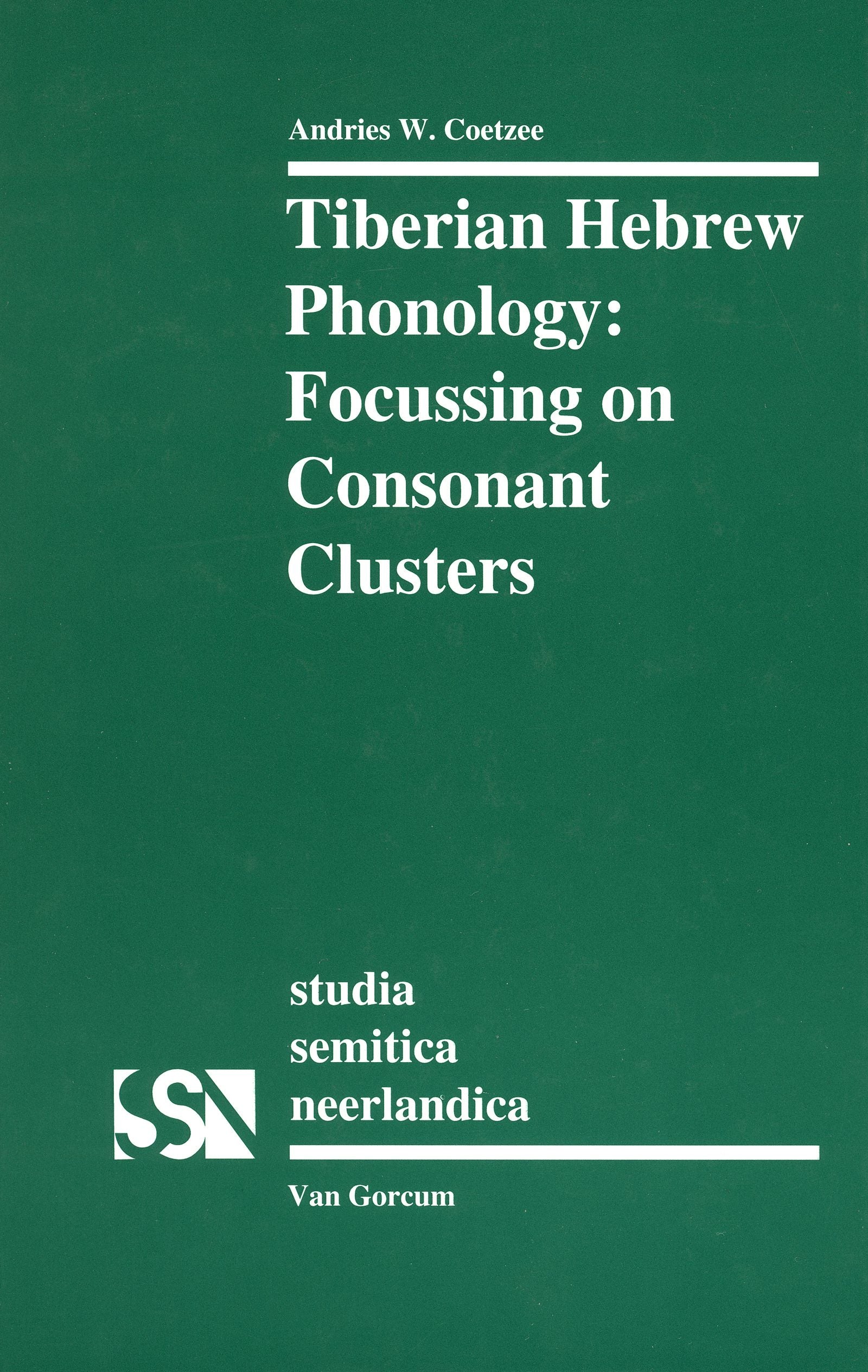 Book cover image for Tiberian Hebrew Phonology ISBN: 9789023234319
