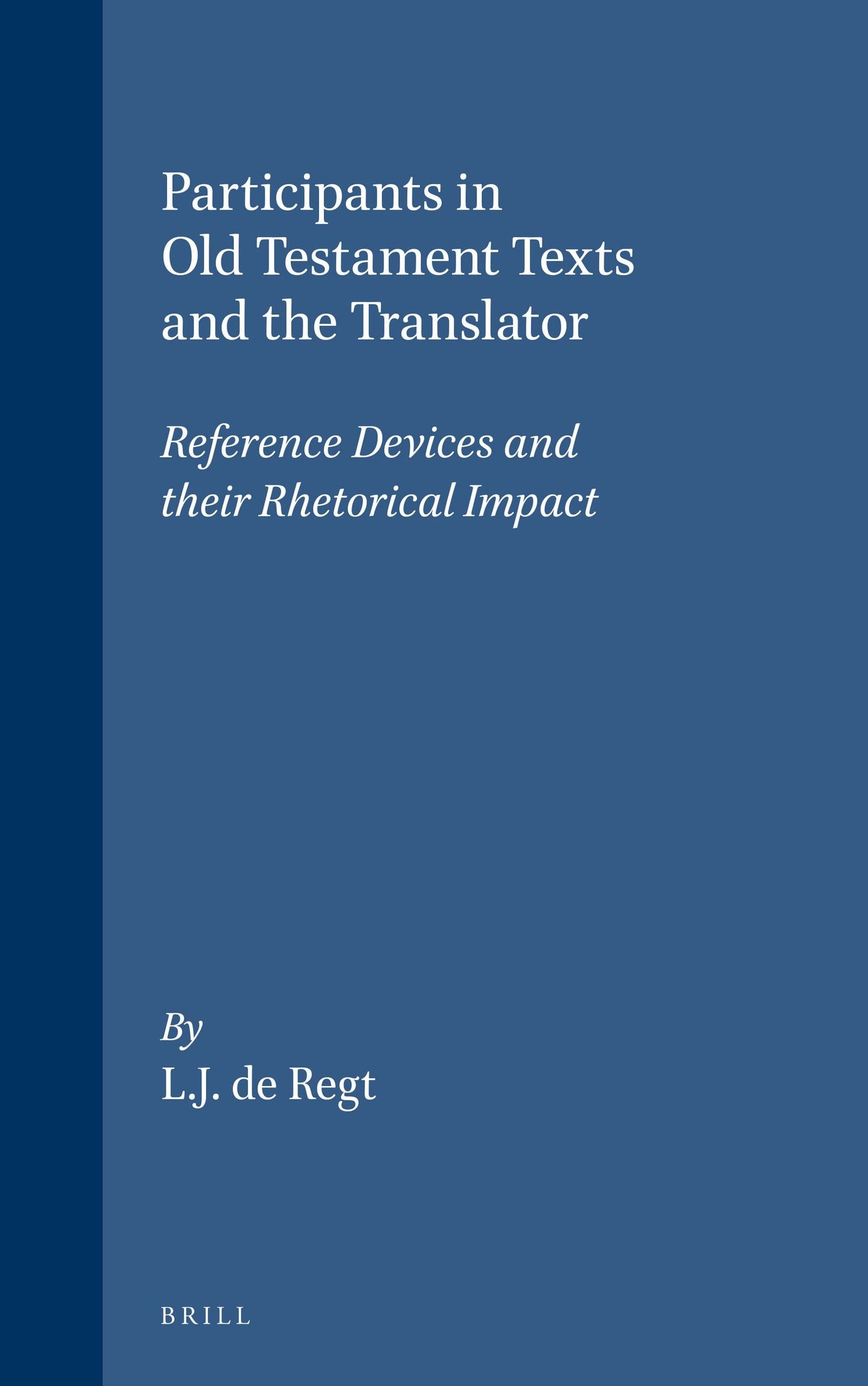 Book cover image for Participants in Old Testament Texts and the Translator ISBN: 9789023234449