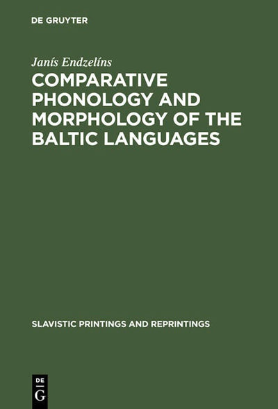 Comparative Phonology and Morphology of the Baltic Languages