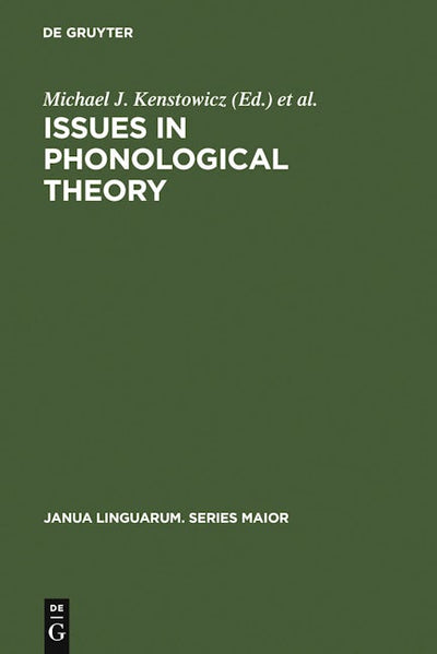 Issues in Phonological Theory