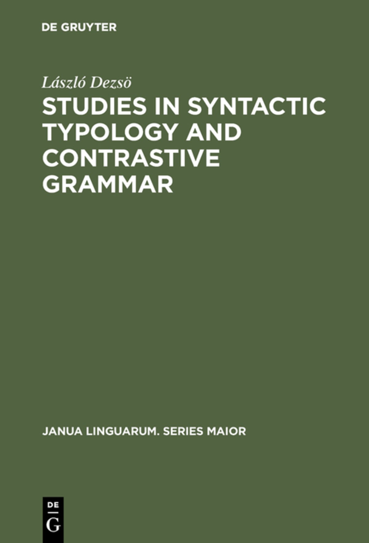 Cover image for Studies in Syntactic Typology and Contrastive Grammar ISBN 9789027931085