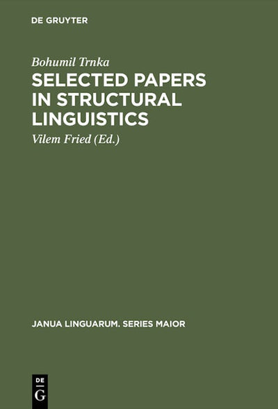 Selected Papers in Structural Linguistics