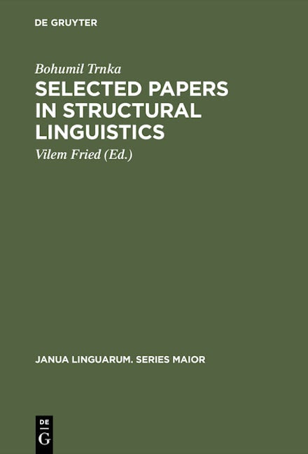 Selected Papers in Structural Linguistics