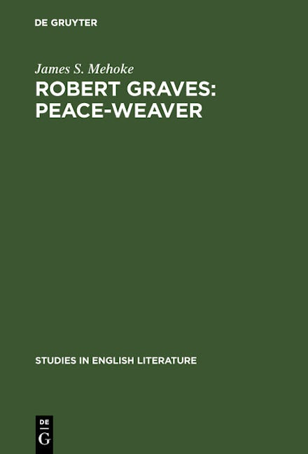 Robert Graves: Peace-Weaver