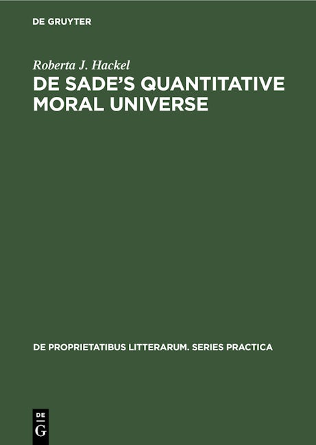 De Sade’s quantitative moral universe