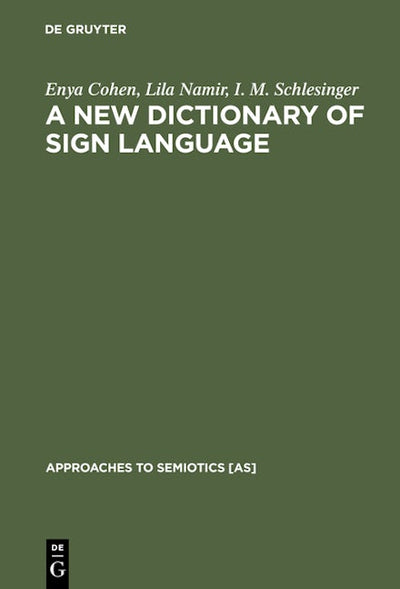 A New Dictionary of Sign Language