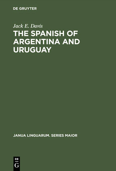The Spanish of Argentina and Uruguay