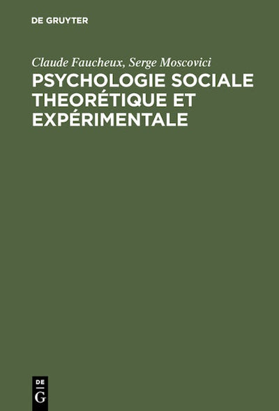 Psychologie sociale theorétique et expérimentale