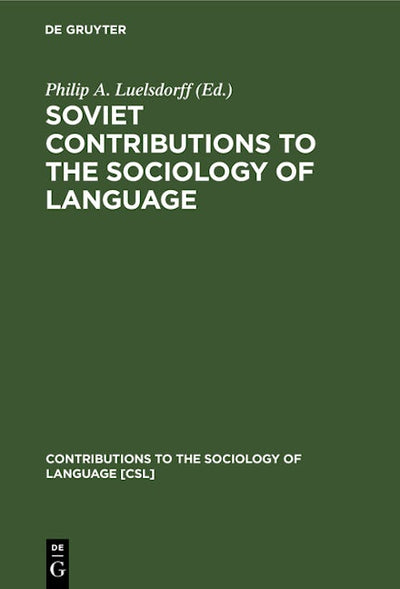 Soviet Contributions to the Sociology of Language