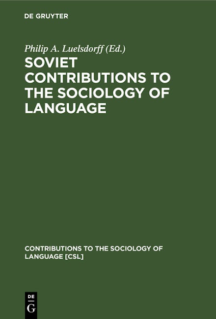 Soviet Contributions to the Sociology of Language