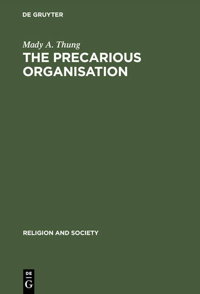 The Precarious Organisation