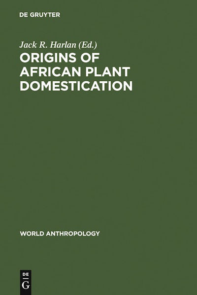 Origins of African Plant Domestication