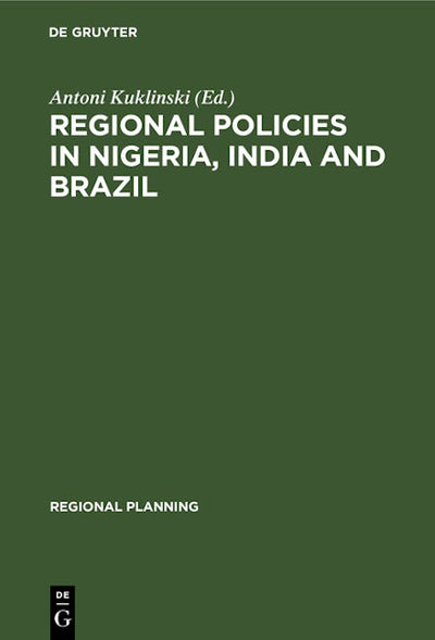 Regional Policies in Nigeria, India and Brazil