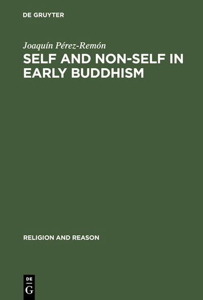 Self and Non-Self in Early Buddhism