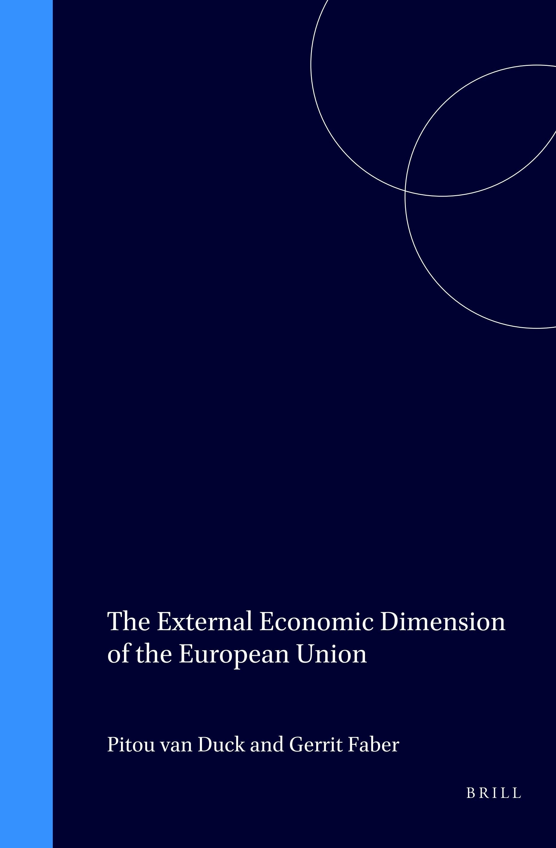 Book cover image for The External Economic Dimension of the European Union ISBN: 9789041113832