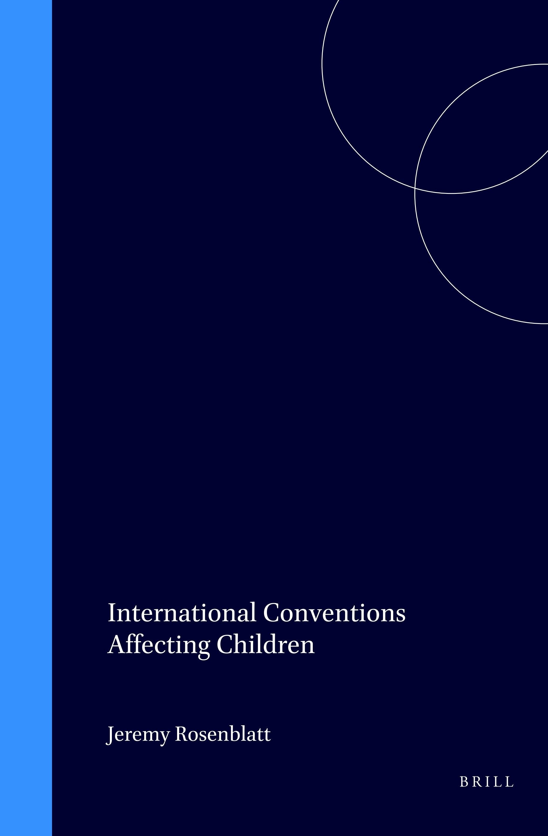 Book cover image for International Conventions Affecting Children ISBN: 9789041113863