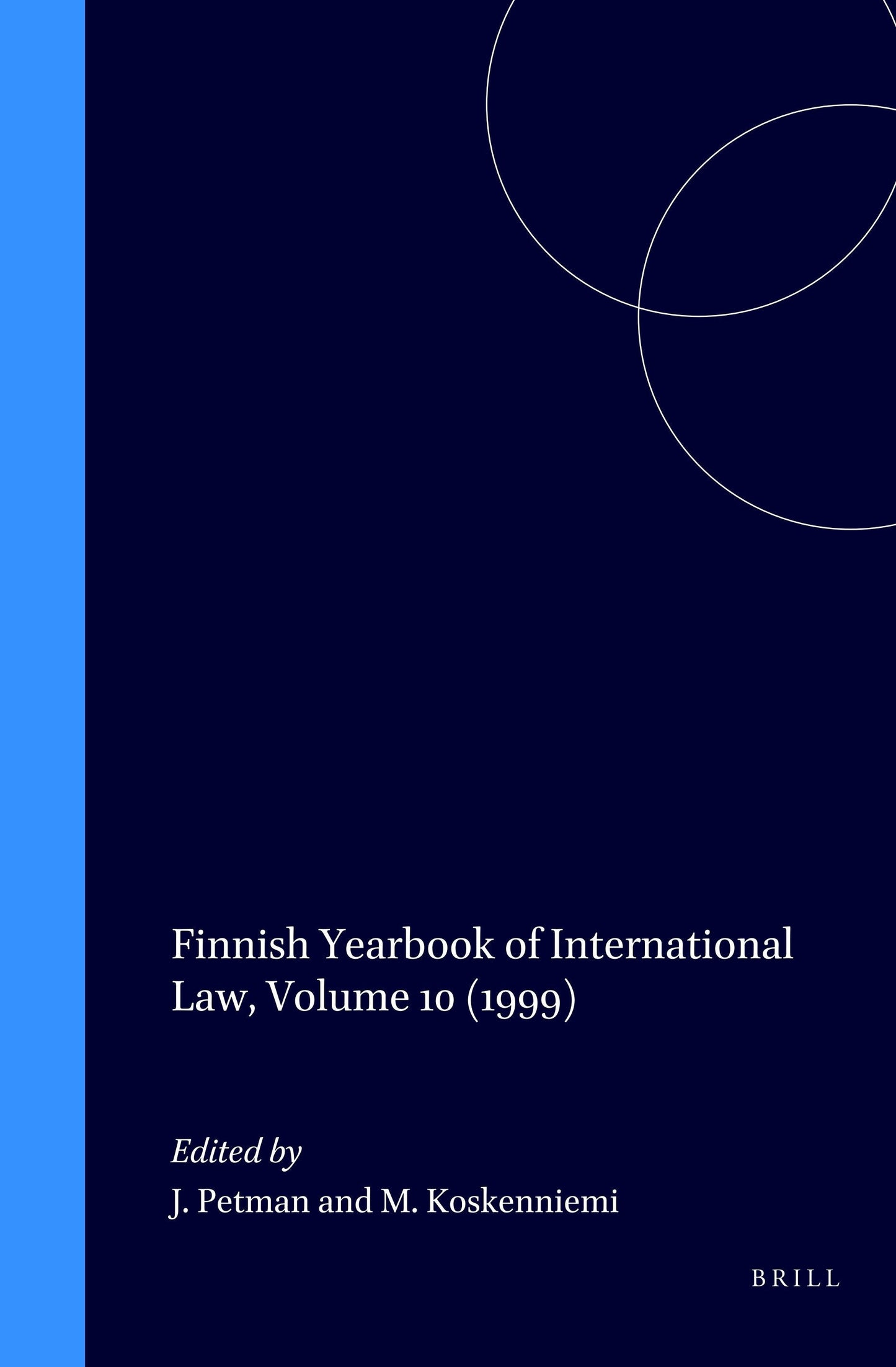 Book cover image for Finnish Yearbook of International Law, Volume 10 (1999) ISBN: 9789041117922