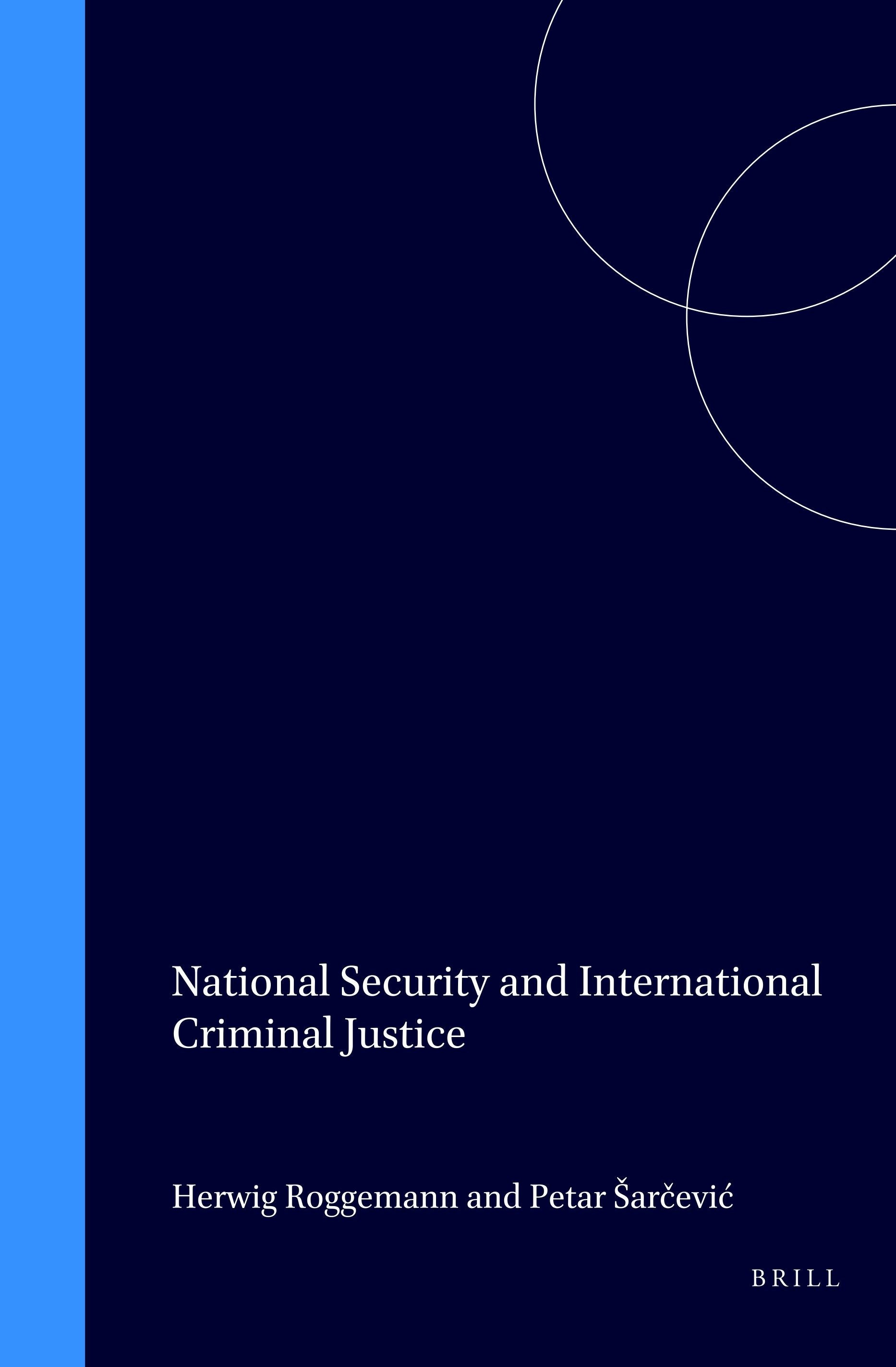 Book cover image for National Security and International Criminal Justice ISBN: 9789041118165