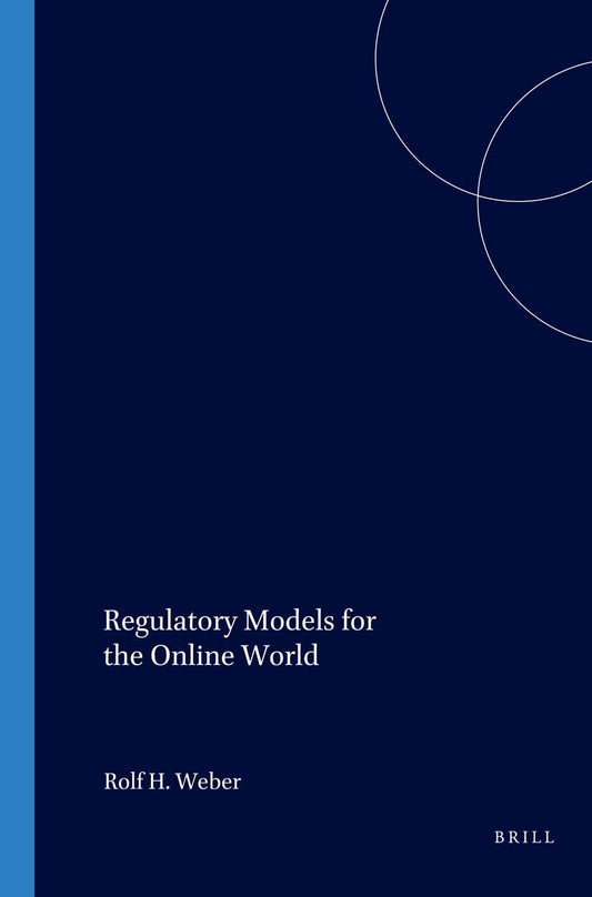 Regulatory Models for the Online World