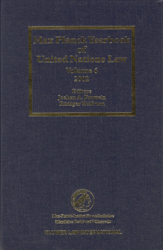 Max Planck Yearbook of United Nations Law, Volume 6 (2002)