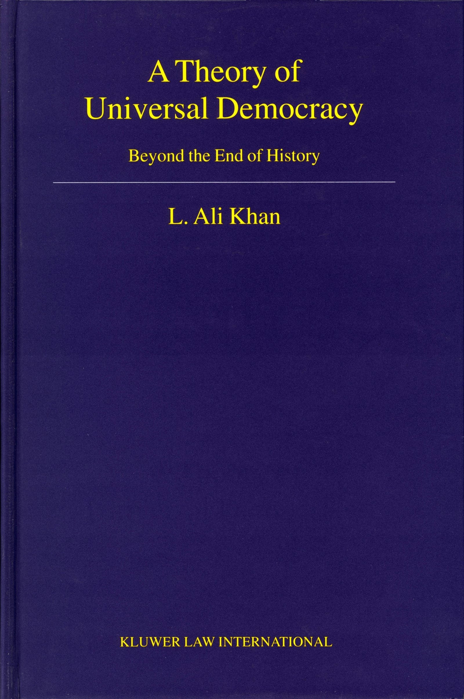 Book cover image for A Theory of Universal Democracy ISBN: 9789041120038