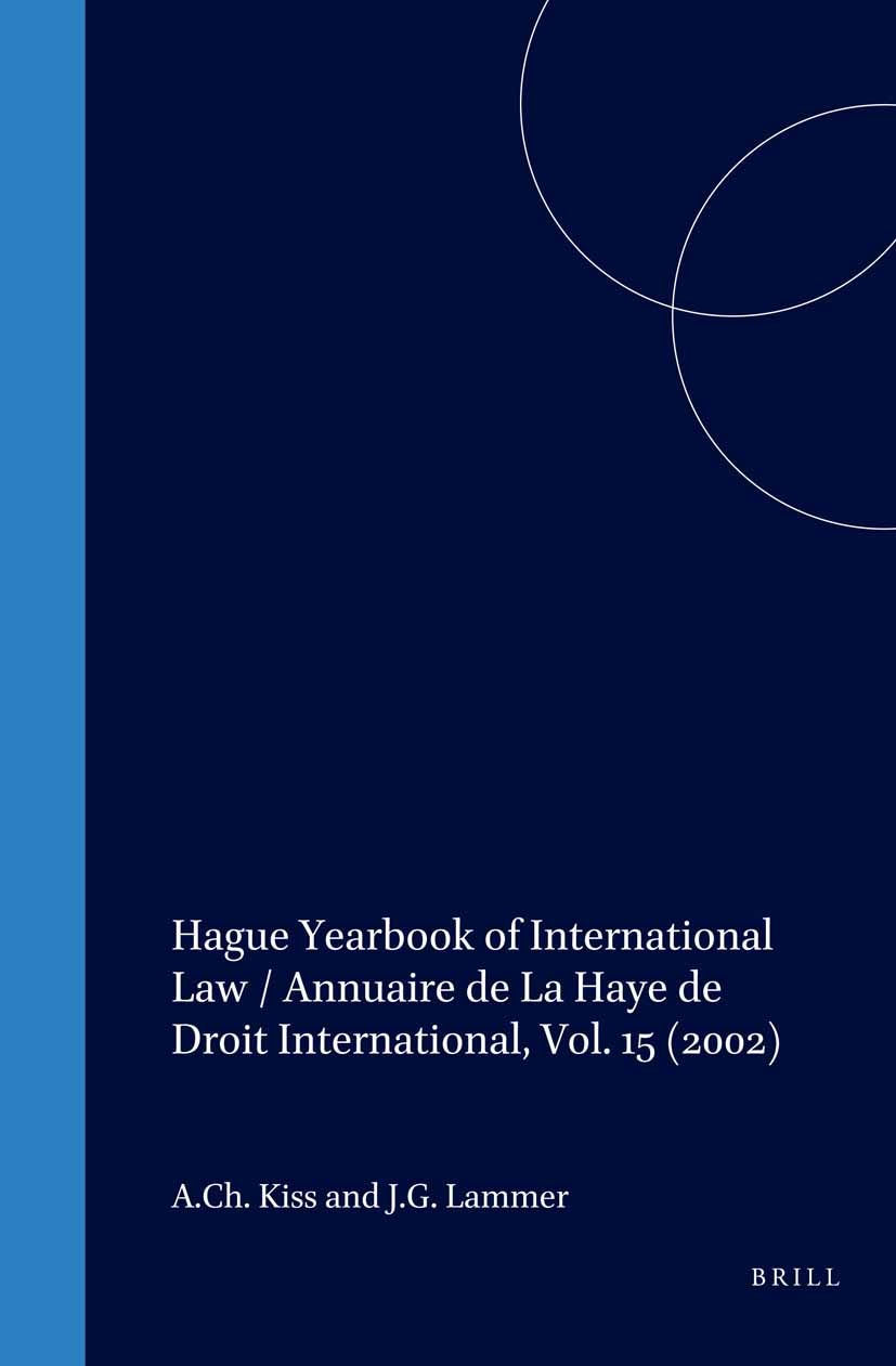 Book cover image for Hague Yearbook of International Law / Annuaire de La Haye de Droit International, Vol. 15 (2002) ISBN: 9789041122063