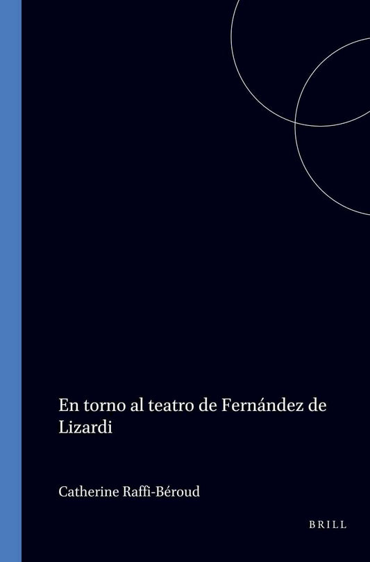 En torno al teatro de Fernández de Lizardi
