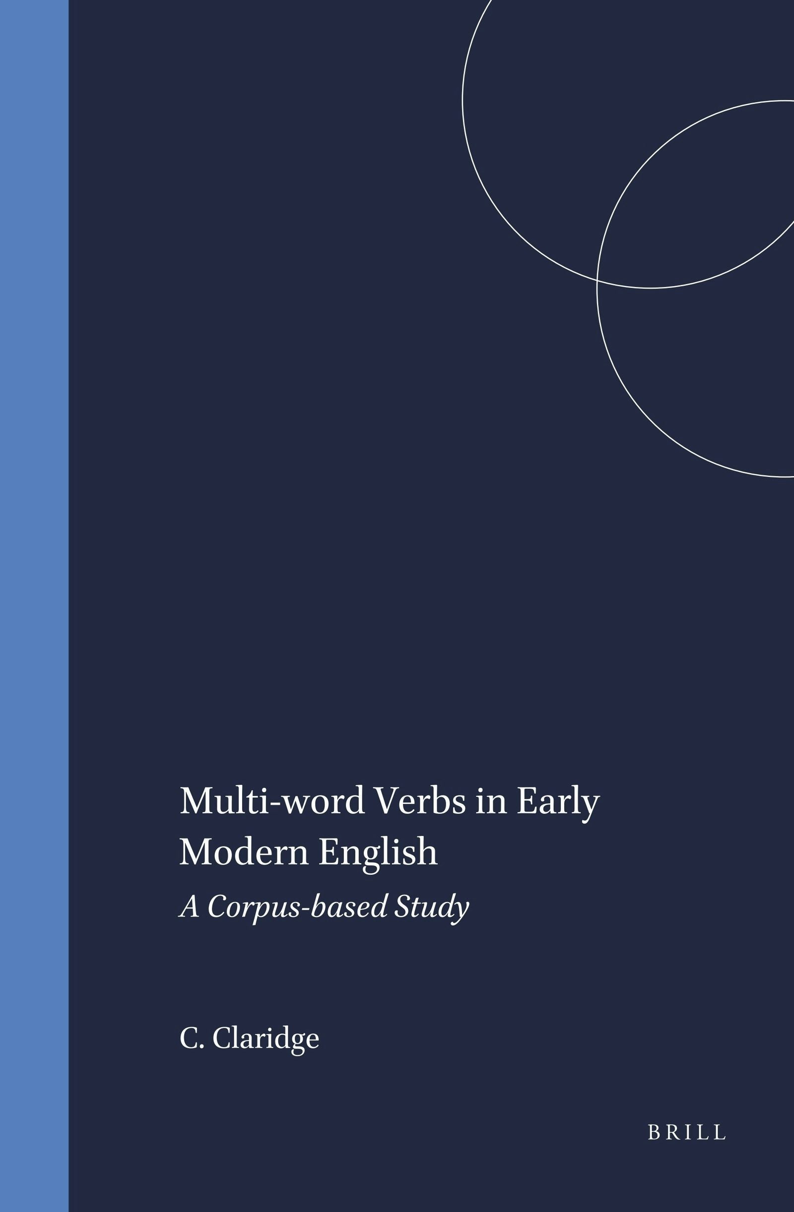 Multi-word Verbs in Early Modern English