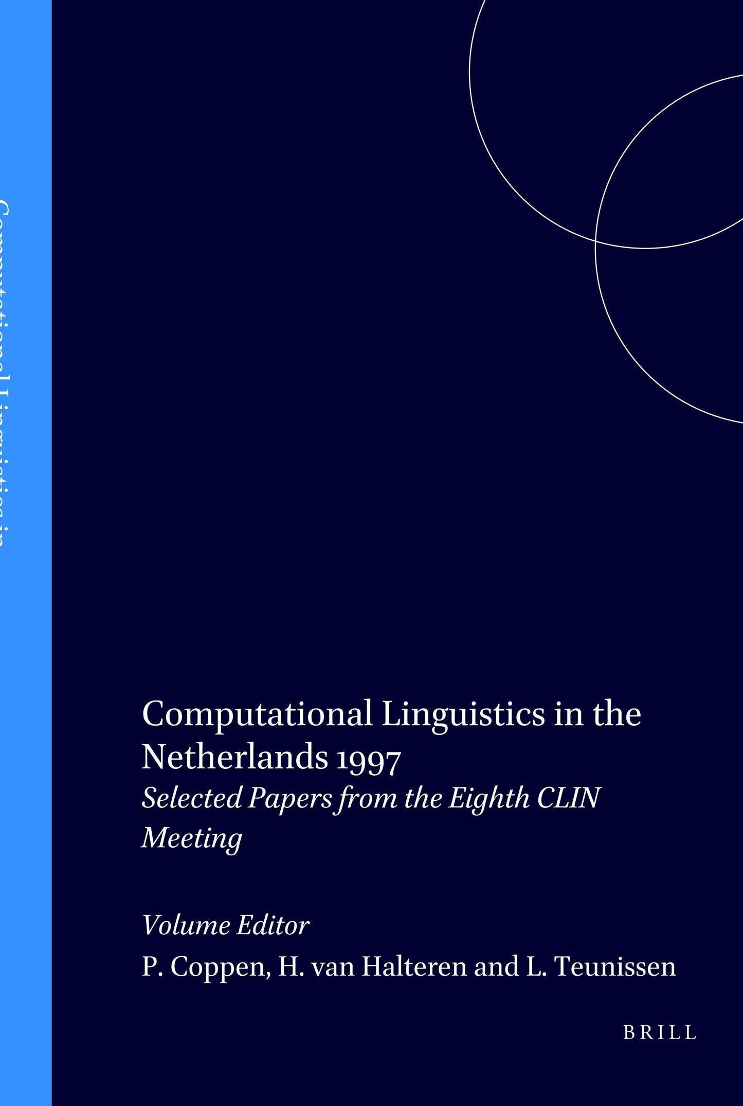 Book cover image for Computational Linguistics in the Netherlands 1997 ISBN: 9789042005044