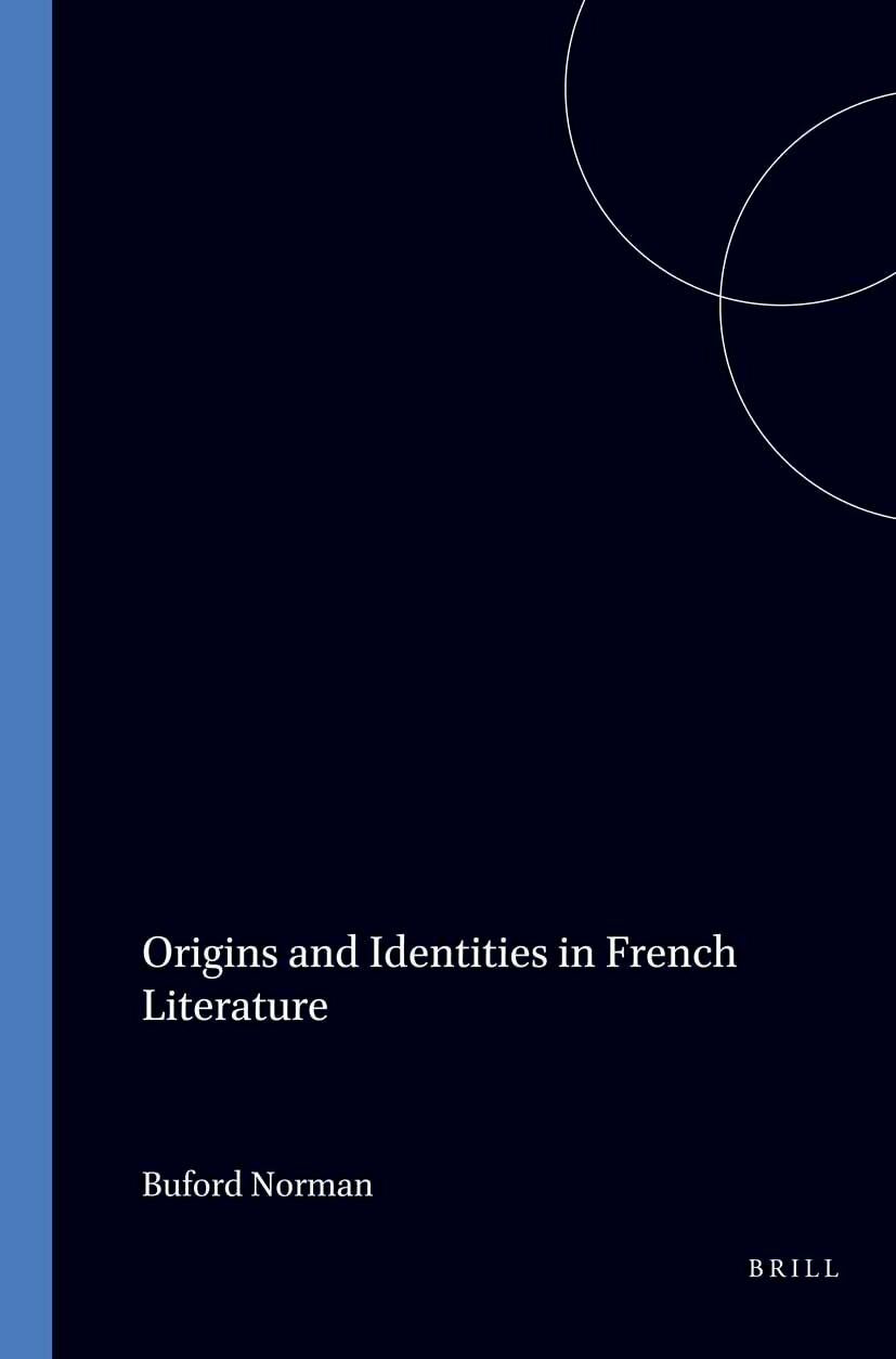 Book cover image for Origins and Identities in French Literature ISBN: 9789042006348