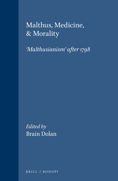 Cover image for Malthus, Medicine, & Morality, isbn: 9789042008410