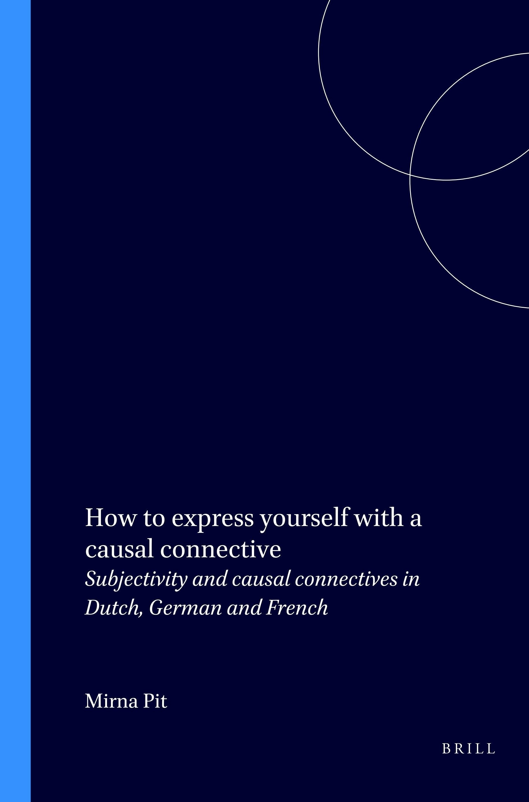 Book cover image for How to express yourself with a causal connective ISBN: 9789042008564