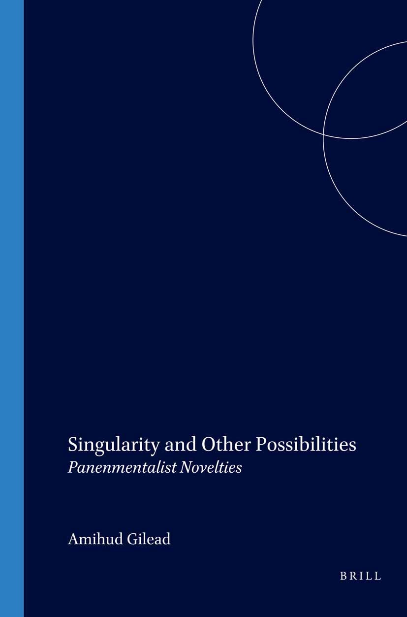 Book cover image for Singularity and Other Possibilities ISBN: 9789042009349