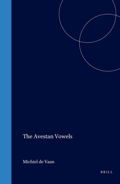 Cover image for The Avestan Vowels, isbn: 9789042010659