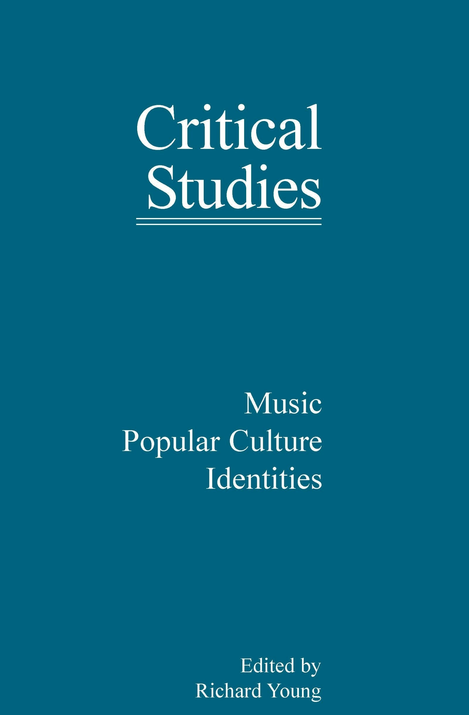Book cover image for Music, Popular Culture, Identities ISBN: 9789042012493