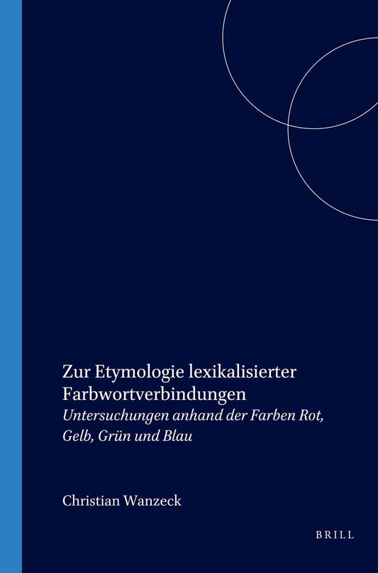 Zur Etymologie lexikalisierter Farbwortverbindungen