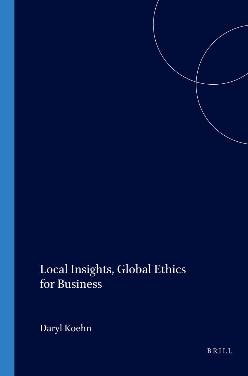 Book cover image for Local Insights, Global Ethics for Business ISBN: 9789042014367