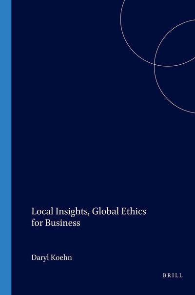 Cover image for Local Insights, Global Ethics for Business, isbn: 9789042014367