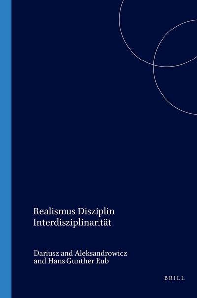 Cover image for Realismus Disziplin Interdisziplinarität, isbn: 9789042015357